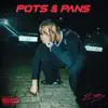 Kuttaz - Pots & Pans - Single